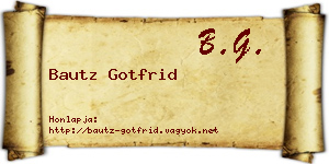 Bautz Gotfrid névjegykártya